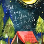 Permalink to Gone Camping sleep under the stars